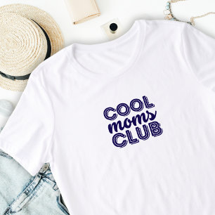 Cool Moms Club Tri-Blend Shirt