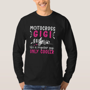 Cool Motocross Gigi Moto Gigi Motorcross Rider Gig T-shirt