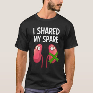 Cool Nieren Donor Mannen Vrouwen Transplantatie T-shirt