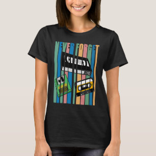 Cool Nooit Vergeten T I VHS Cassette Diskette Vid T-shirt