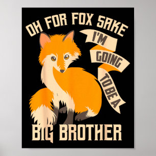 Cool Oh Voor Mijn Sake Ik Word Een Oudere Broer Sh Poster