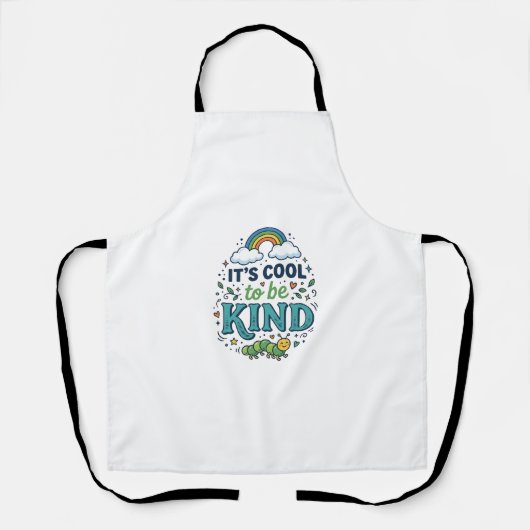Cool om aardig te zijn Regenboog Rups Shirt Ontwer Schort (Voorkant)