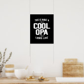 Cool Opa ziet er uit als vader opa Gift Poster (Keuken)