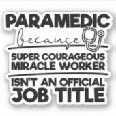 cool Paramedisch werk woord kunst Sticker (Voorkant)