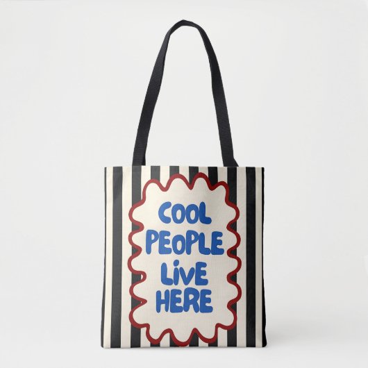 Cool People Live Here Tote Bag | Fun Retro Quote (Devant)