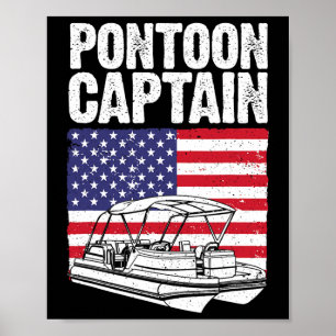 Cool Pontonboot Kapitein Kunst Voor Mannen Vrouwen Poster
