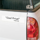 Cool Prius zei niemand Bumpersticker (Op Truck)