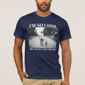 Cool Proud Dad Custom Photo Shirt (Voorkant)