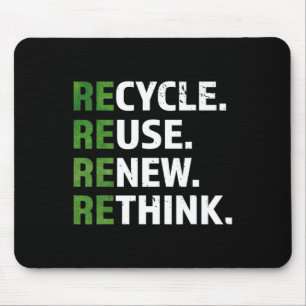 Cool Recyclen Reuse Herbekijk citaat Earth Day E Muismat