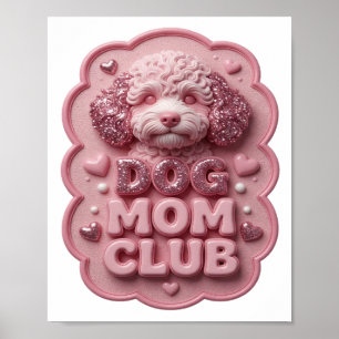 Cool Roze HOND MOEDER CLUB Slogan T-shirt Poster
