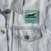 Cool Rustic Honey Badger Vierkante Button 5,1 Cm (In situ)