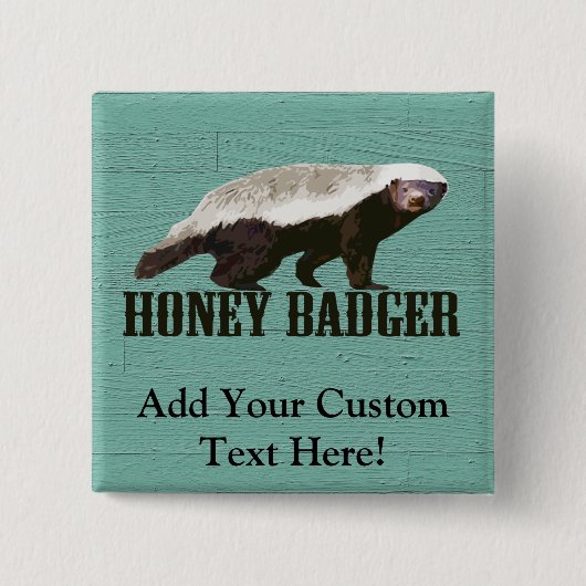 Cool Rustic Honey Badger Vierkante Button 5,1 Cm (Voorkant)