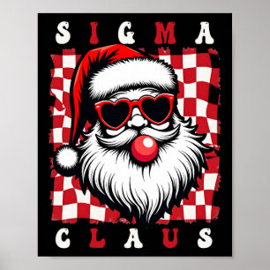 Cool Santa Rizz Zalig Rizzmas Kerstgrappen Sigma K Poster