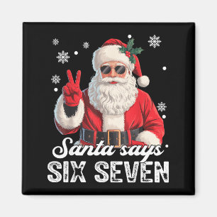 Cool Santa Zegt 67 Meme Grappige Kerstmis Xmas Man Magneet