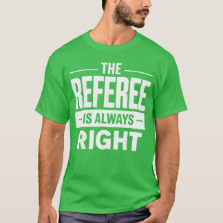 Cool scheidsrechterontwerp voor mannen vrouwen Ref T-shirt