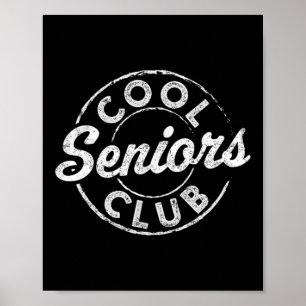 Cool Senior Club CL van 2025 Afstuderen Gifts Grad Poster