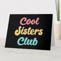 Cool Sisters Club II