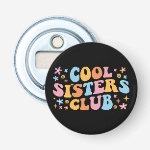 Cool Sisters Club III Button Flesopener
