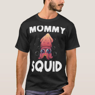 Cool Squid for Women Mam Octopus Biology Zee Anima T-shirt