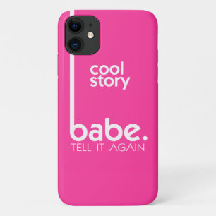 COOL STORY BABE Meme in Fuchsia iPhone 11 Hoesje