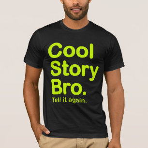 Cool Story Bro. Amerikaanse Apparel T-Shirt
