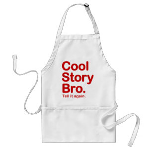 Cool Story Bro. Apron Standaard Schort