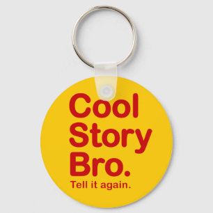 Cool Story Bro. Button Sleutelhanger