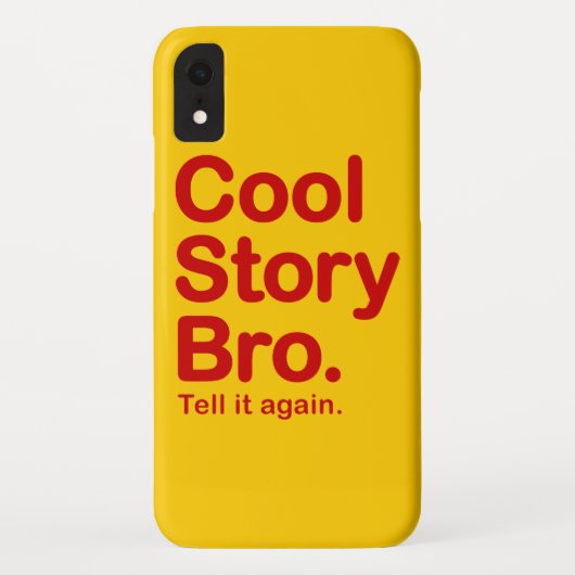 Cool Story Bro Case-Mate iPhone Case (Achterkant)