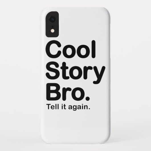 Cool Story Bro Case-Mate iPhone Case (Achterkant)