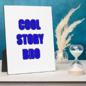 Cool Story Bro Fotoplaat (Zijkant)