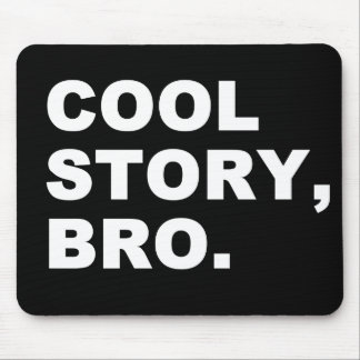 Cool Story Bro Muismat