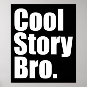 Cool Story Bro. Poster