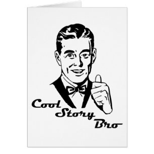 Cool Story Bro Retro