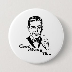 Cool Story Bro Retro Ronde Button 7,6 Cm