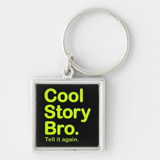 Cool Story Bro. Sleutelhanger (Voorkant)