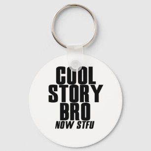 Cool Story Bro Sleutelhanger
