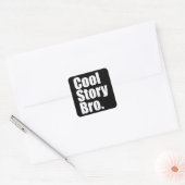 Cool Story Bro. Sticker (Envelop)