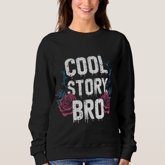 Cool Story Bro Trui (Voorkant)