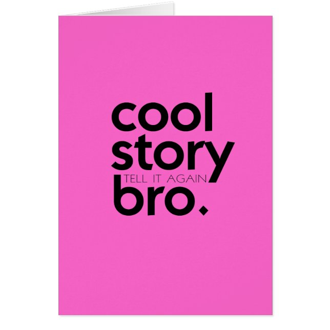 COOL STORY BRO vertelt het opnieuw meme Pink (Voorkant)