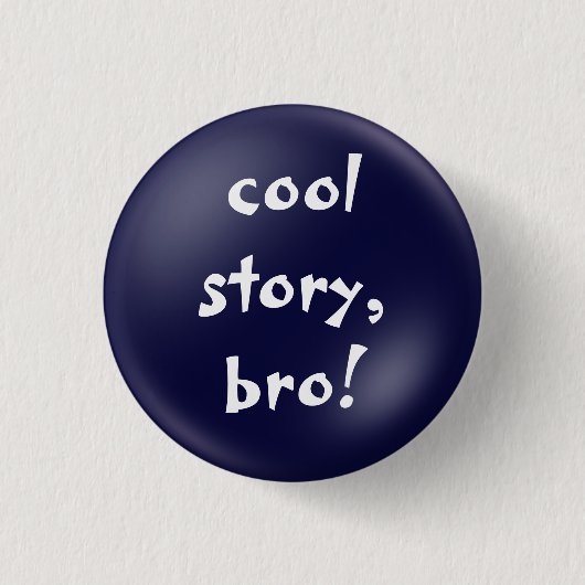 Cool Story Brok-knop Ronde Button 3,2 Cm (Voorkant)