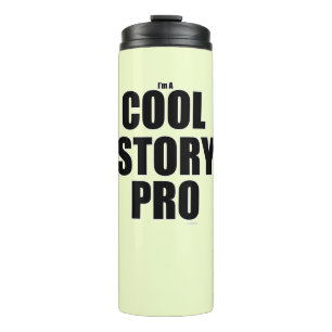 Cool Story Pro Grappig Epic Writer Motto Thermosbeker