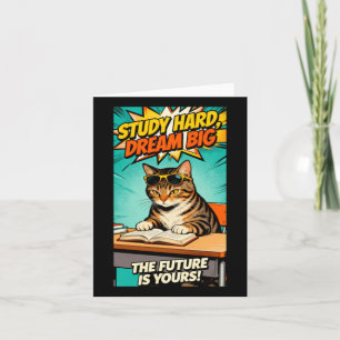 Cool Study Cat - Studeer Hard Droom Groot Motivati Kaart