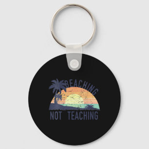 Cool Summer Vacation Teacher die geen onderwijs vo Sleutelhanger