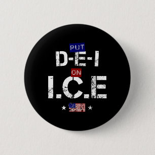 Cool T-shirt met de tekst Put Dei On Ice - Pro Tru Ronde Button 5,7 Cm