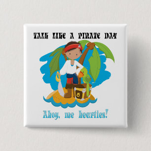 Cool Talk as a Pirate Day Ahoy me Hearties Fun Vierkante Button 5,1 Cm