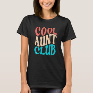 Cool tante Club Funny Retro Cool tante Club Auntie T-shirt