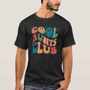 Cool tante Club Groovy Retro Smile Face Cool tante T-shirt