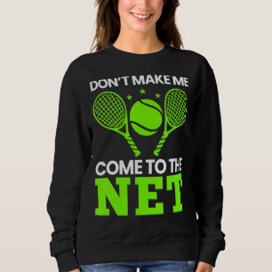 Cool Tennis Ball Player Net Game Coach Sports Out Trui