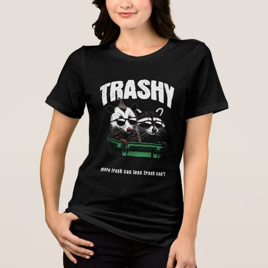 Cool Trash Panda and Mohawk Opossum Dumpster Tri-Blend Shirt (Voorkant)