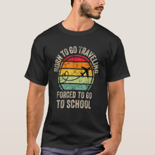 Cool Traveling Graphic for Son Traveling Tr T-shirt